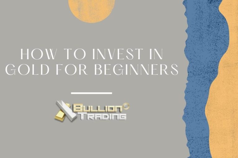 The Ultimate Checklist For How To Invest In Gold For Beginners