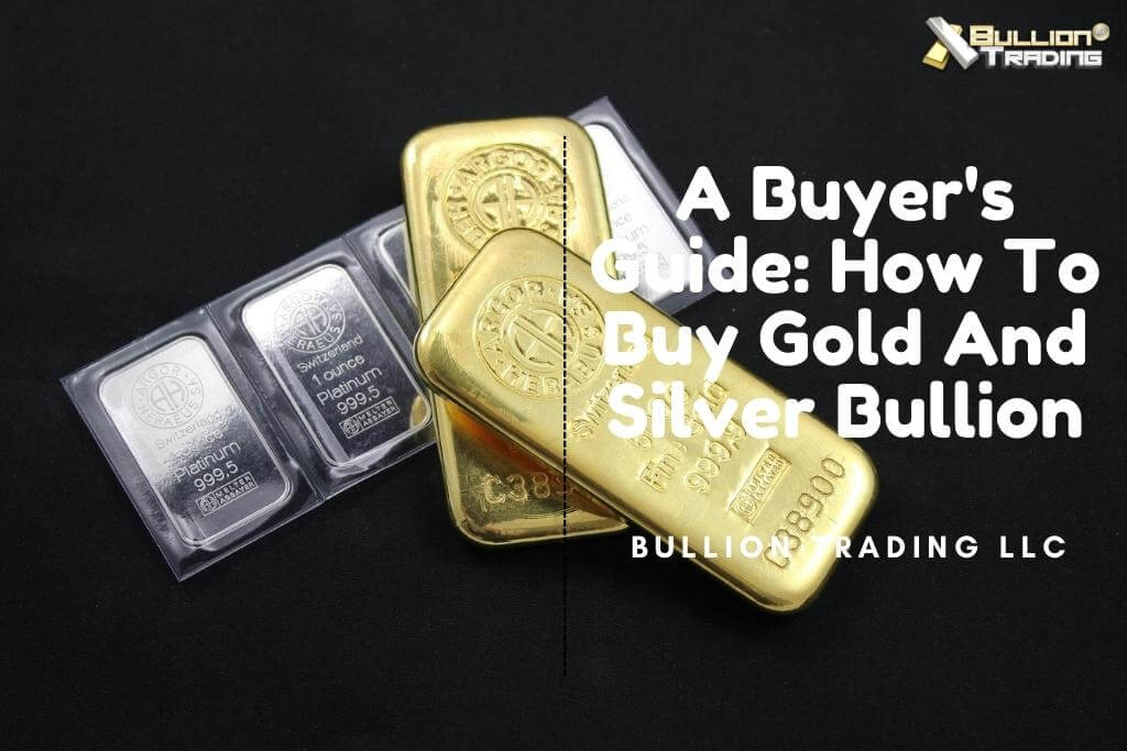 how to buy gold and silver