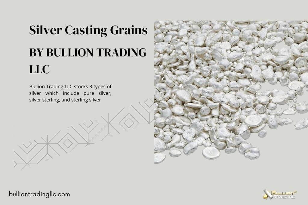 Get Silver Casting Grains from Bullion Trading LLC